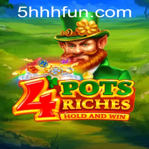 Unveiling 4potsriches: A Revolutionary Game Experience with 5hhh